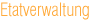 �berschrift: Etatverwaltung.